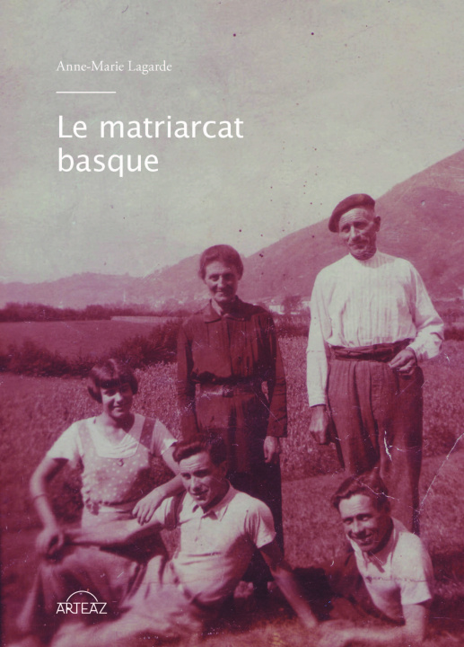 Kniha Le matriarcat basque LAGARDE