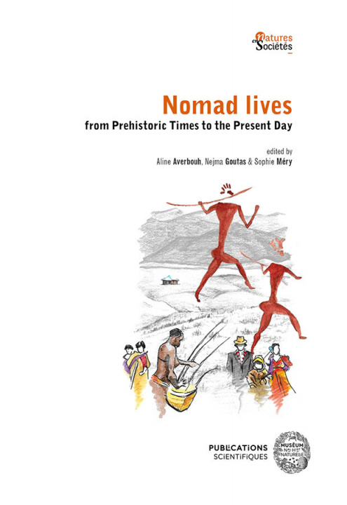 Könyv Nomad lives: from Prehistoric Times to the Present Day Averbouh