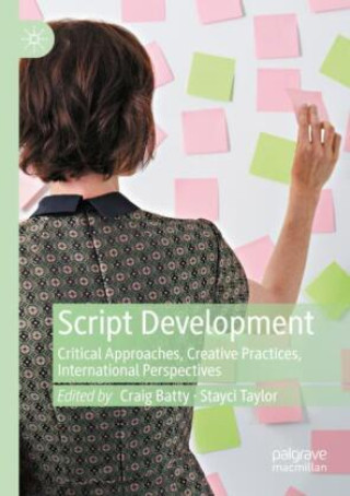 Knjiga Script Development Craig Batty