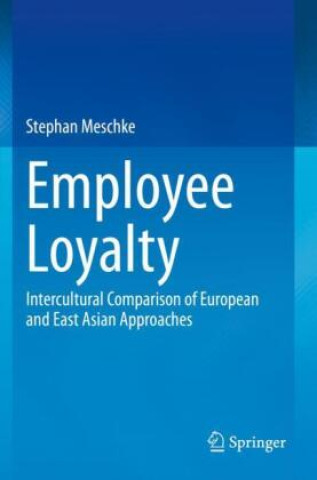Könyv Employee Loyalty Stephan Meschke