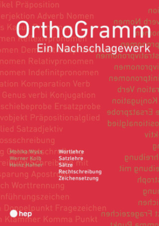 Kniha OrthoGramm (Neuauflage, 2022) Monika Wyss