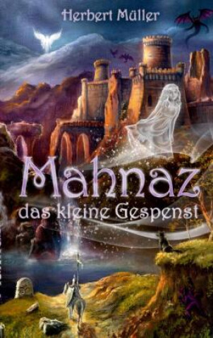 Buch Mahnaz das kleine Gespenst Herbert Müller