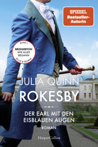 Könyv Rokesby - Der Earl mit den eisblauen Augen Julia Quinn