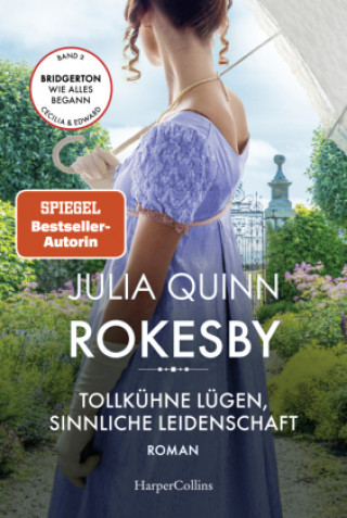 Kniha Rokesby - Tollkühne Lügen, sinnliche Leidenschaft Julia Quinn