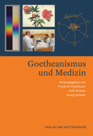 Libro Goetheanismus und Medizin Friedrich Edelhäuser