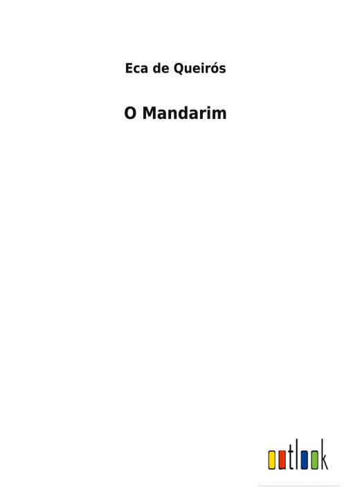 Kniha O Mandarim Eca de Queirós