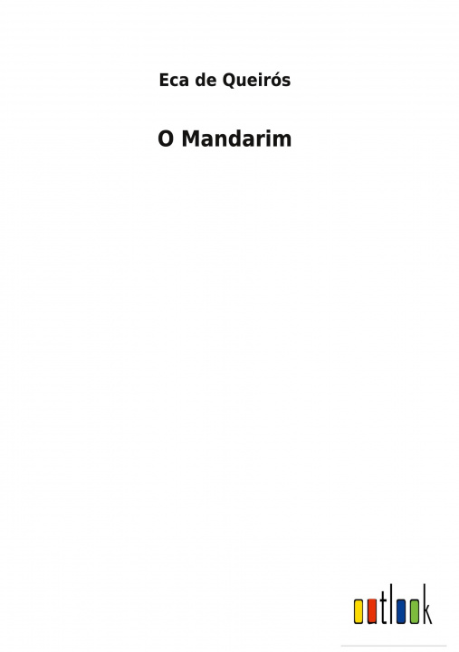 Knjiga O Mandarim Eca de Queirós