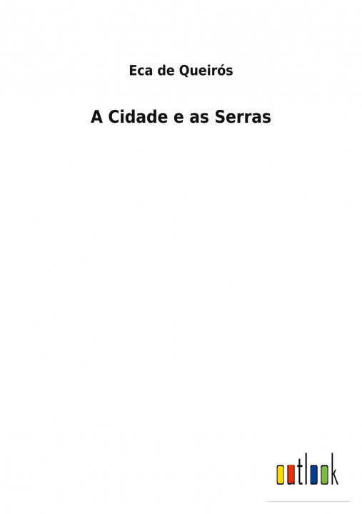 Book Cidade e as Serras Eca de Queirós