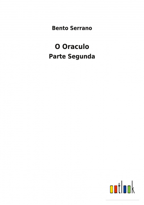 Knjiga O Oraculo Bento Serrano