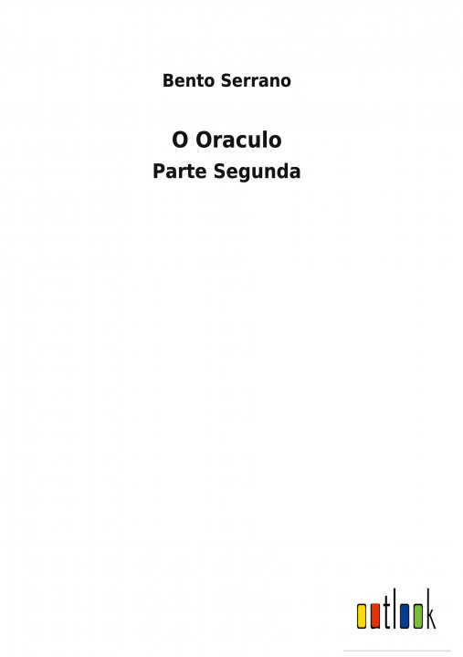 Knjiga O Oraculo Bento Serrano