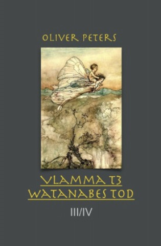 Kniha Watanabes Tod Oliver Peters