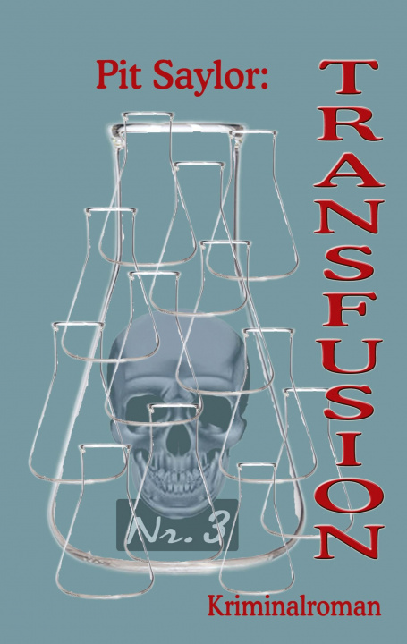 Knjiga Transfusion Pit Saylor