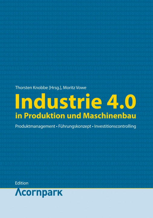 Könyv Industrie 4.0 Thorsten Knobbe