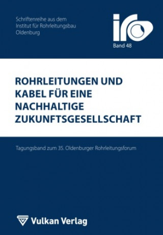Kniha Rohrleitungen und Kabel für eine nachhaltige Zukunftsgesellschaft Thomas Wegener