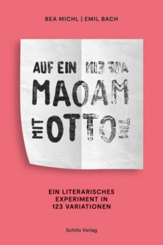 Knjiga Auf ein Maoam mit Otto Bea Michl