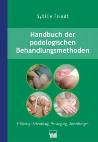 Kniha Handbuch der podologischen Behandlungsmethoden 