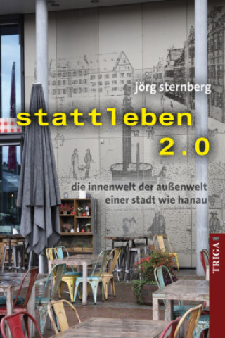 Kniha stattleben 2.0 Jörg Sternberg