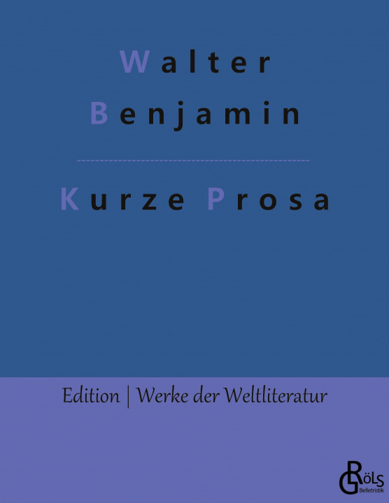 Knjiga Kurze Prosa Redaktion Gröls-Verlag
