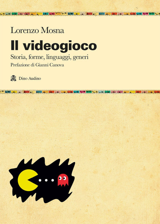 Kniha videogioco. Storie, forme, linguaggi, generi Lorenzo Mosna