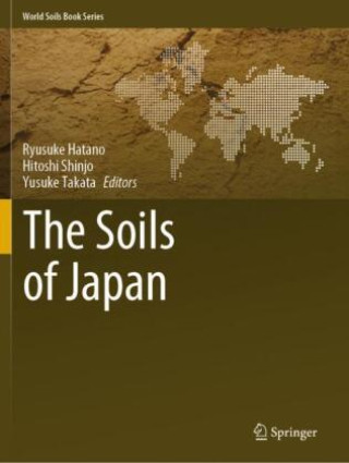 Knjiga Soils of Japan Ryusuke Hatano