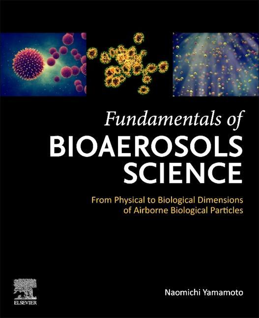 Knjiga Fundamentals of Bioaerosols Science Naomichi Yamamoto