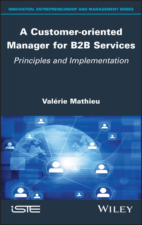 Knjiga Customer-oriented Manager for B2B Services Valerie Mathieu