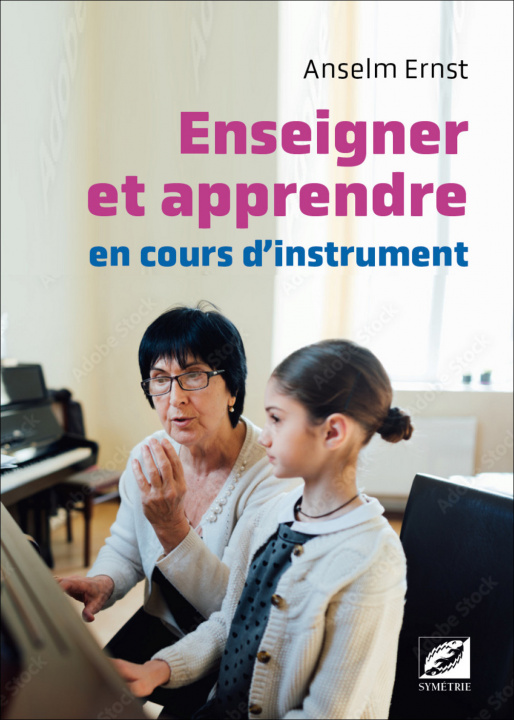Kniha Enseigner et apprendre en cours d’instrument ERNST