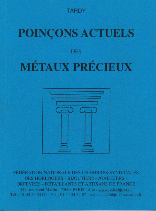 Книга Poinçons actuels des métaux précieux Lengelle-Tardy