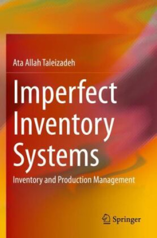 Livro Imperfect Inventory Systems Ata Allah Taleizadeh