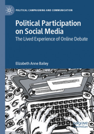 Książka Political Participation on Social Media Elizabeth Anne Bailey