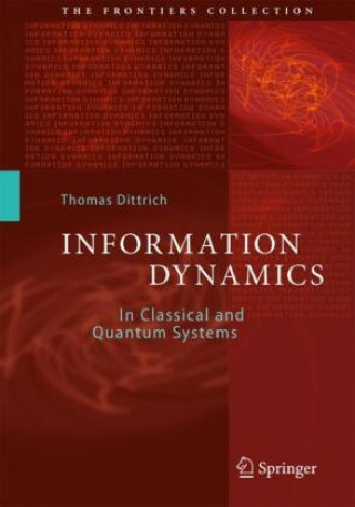 Knjiga Information Dynamics Thomas Dittrich
