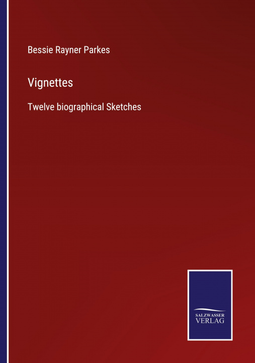 Knjiga Vignettes Bessie Rayner Parkes