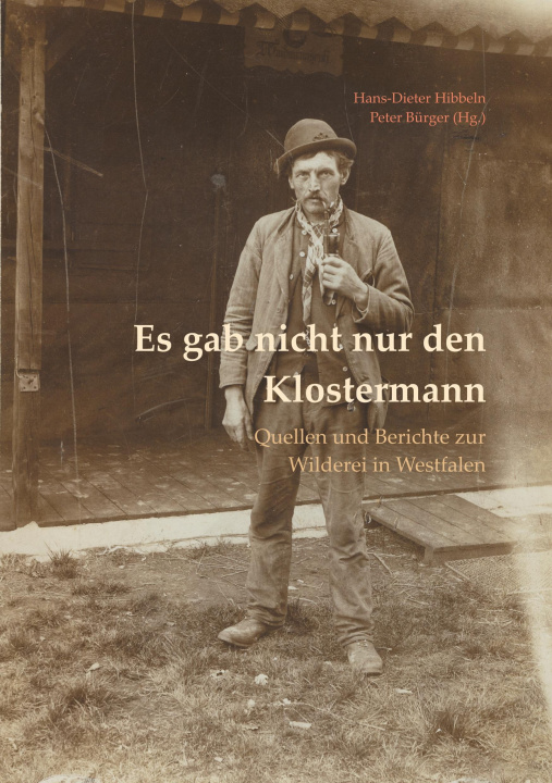 Kniha Es gab nicht nur den Klostermann Hans-Dieter Hibbeln
