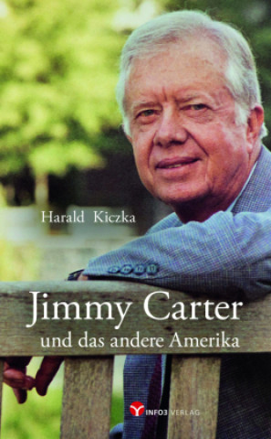 Kniha Jimmy Carter und das andere Amerika 