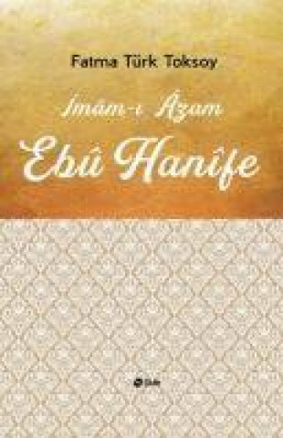 Book Imam - i Azam Ebu Hanifi 