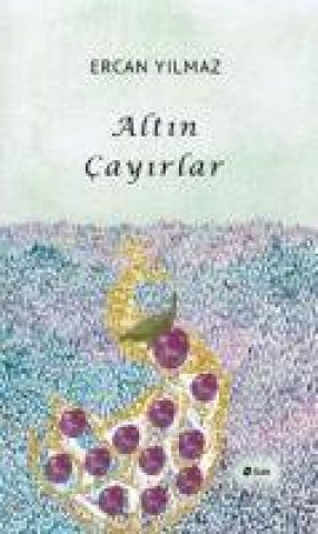 Knjiga Altin Cayirlar 