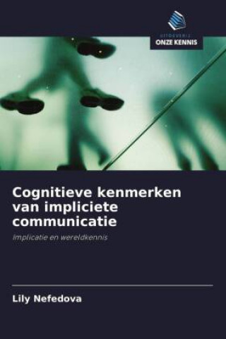 Book Cognitieve kenmerken van impliciete communicatie Lily Nefedova