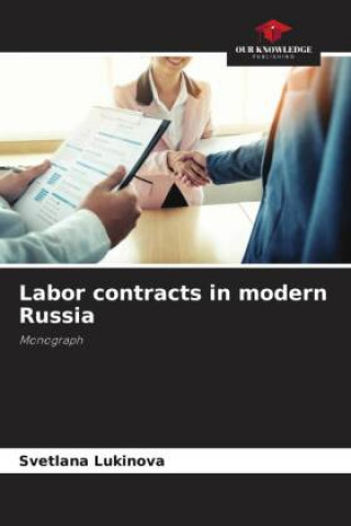 Knjiga Labor contracts in modern Russia Svetlana Lukinova