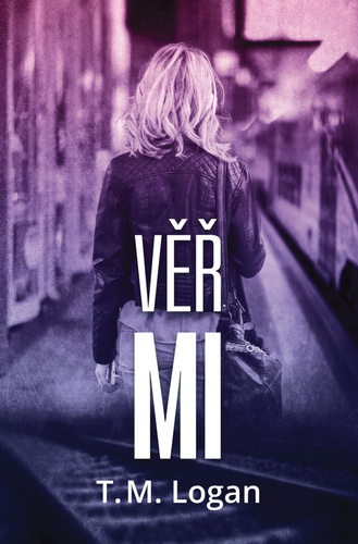 Libro Věř mi Logan T. M.