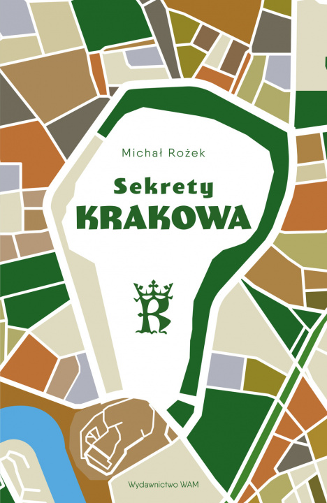 Buch Sekrety Krakowa Rożek Michał
