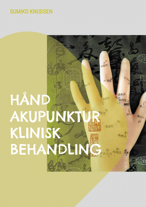 Carte Hand Akupunktur Klinisk Behandling 