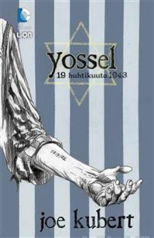 Kniha Yossel - 19. huhtikuuta 1943 Joe Kubert