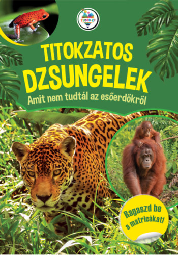 Könyv Titokzatos dzsungelek Bakó Krisztián