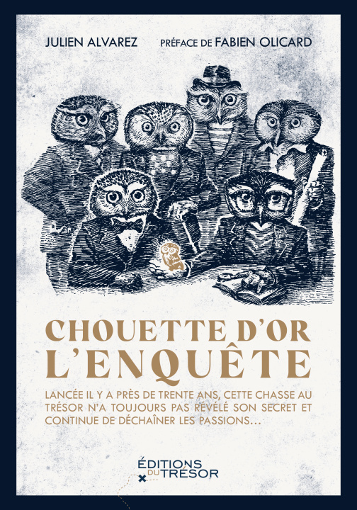 Knjiga Chouette d'or : l'enquête JULIEN A.