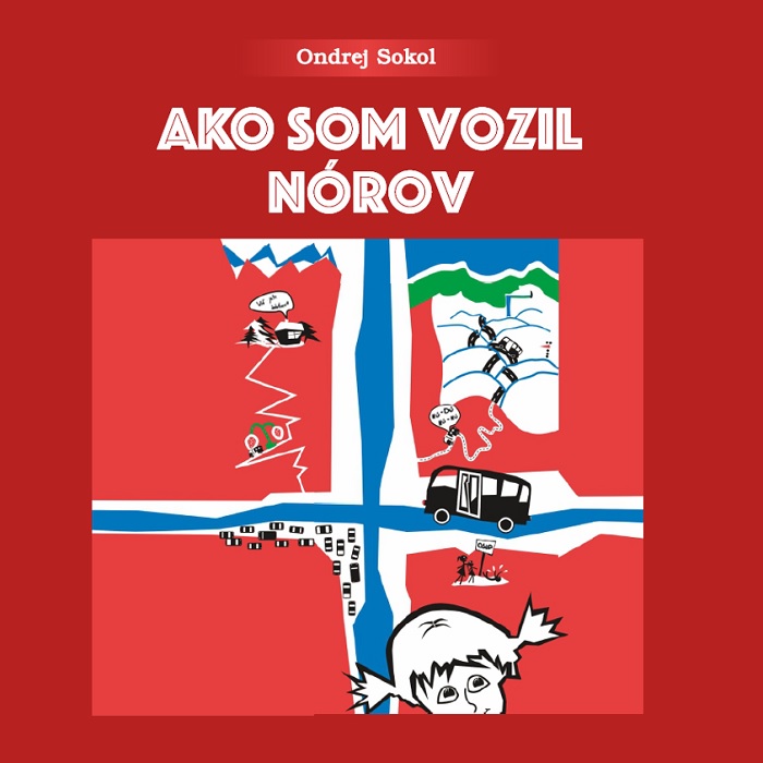 Kniha Ako som vozil Nórov (audiokniha) Ondrej Sokol