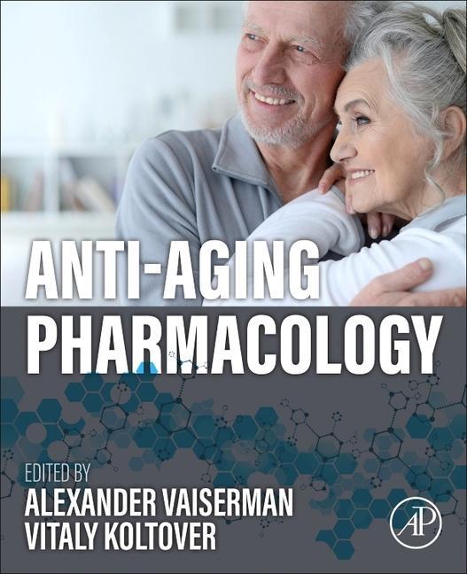 Carte Anti-Aging Pharmacology Alexander Vaiserman