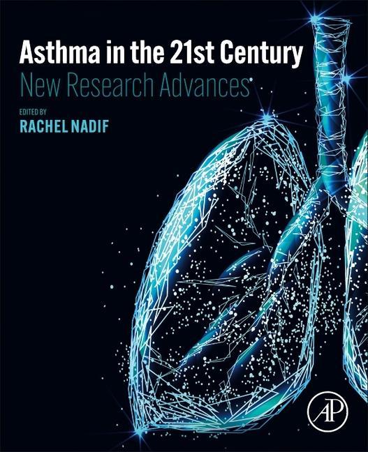 Kniha Asthma in the 21st Century Rachel Nadif