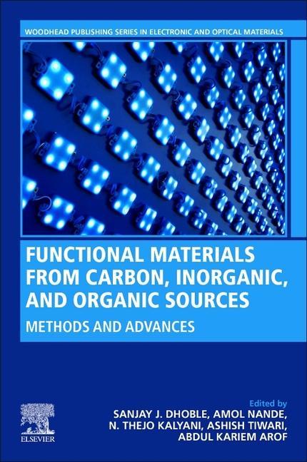 Kniha Functional Materials from Carbon, Inorganic, and Organic Sources Sanjay Dhoble