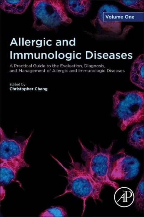 Carte Allergic and Immunologic Diseases Christopher Chang