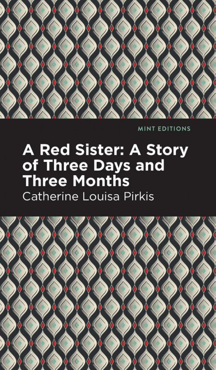 Knjiga Red Sister Catherine Louisa Pirkis